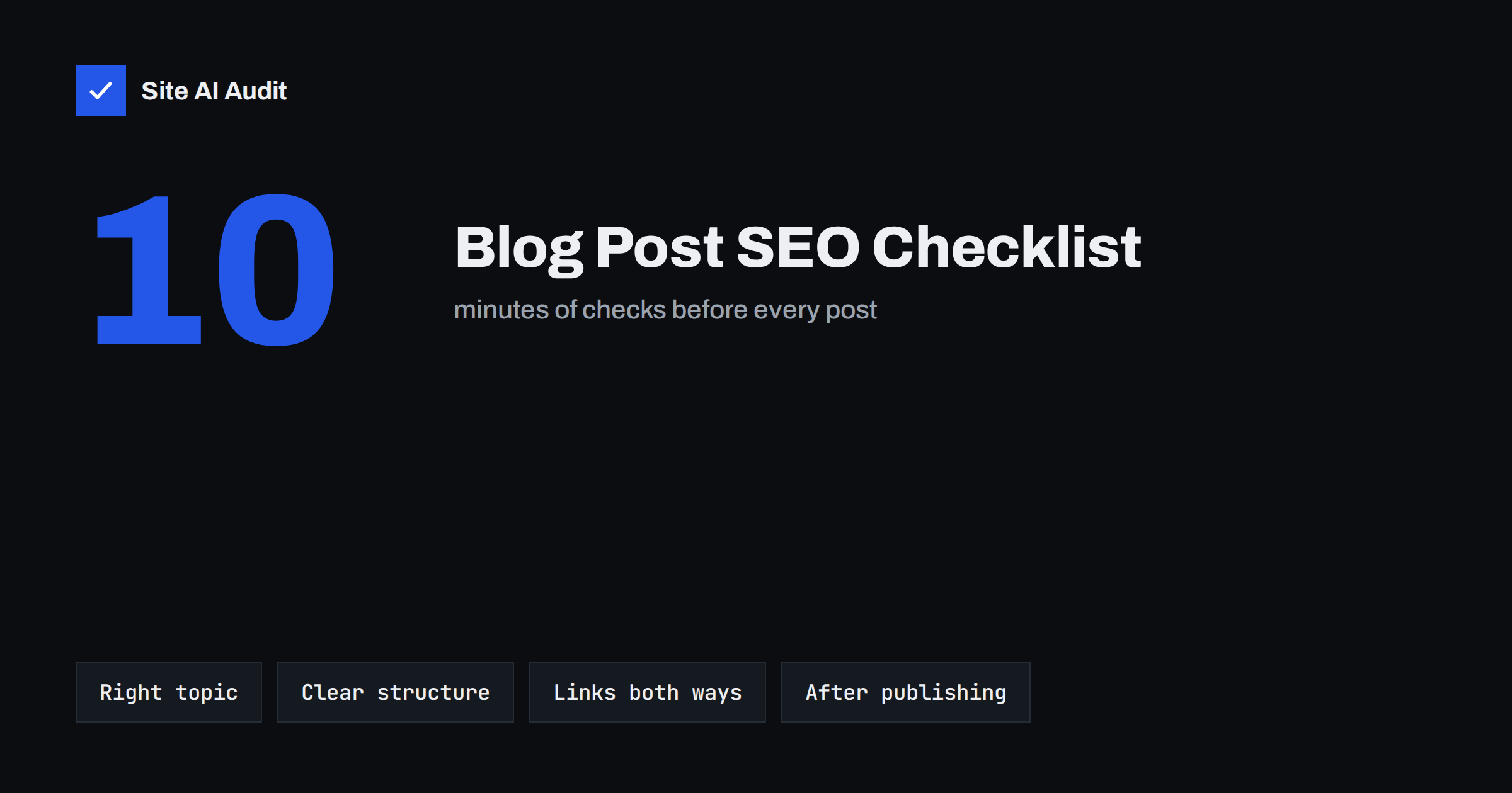 Blog Post SEO Checklist: What to Check Before You Publish