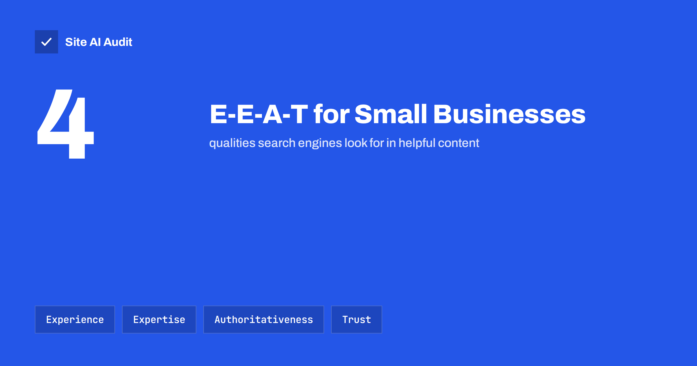 E-E-A-T Explained: Showing Trust on a Small Business Website