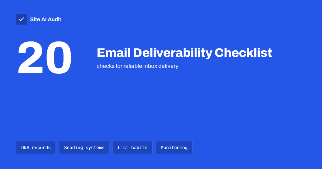 Email Deliverability Checklist: 20 Checks for Small Businesses