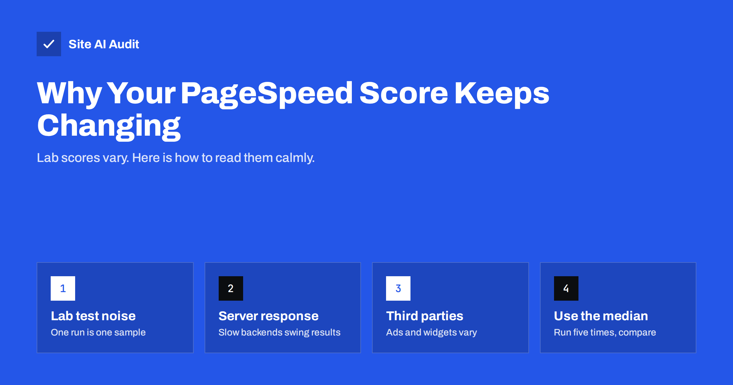 Why Your PageSpeed Score Changes Every Time You Test
