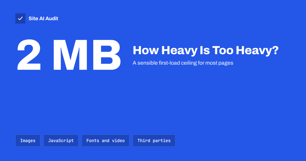 Page Weight: How Heavy Is Too Heavy and How to Trim It