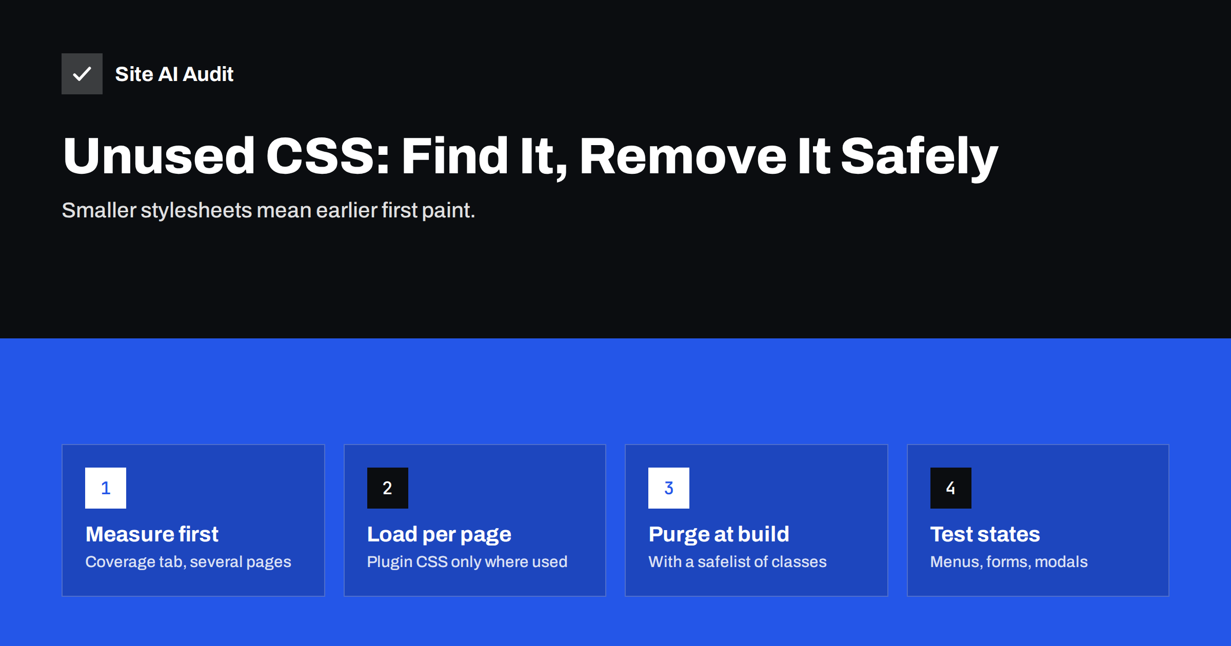 Unused CSS: How to Find and Remove It Without Breaking Pages