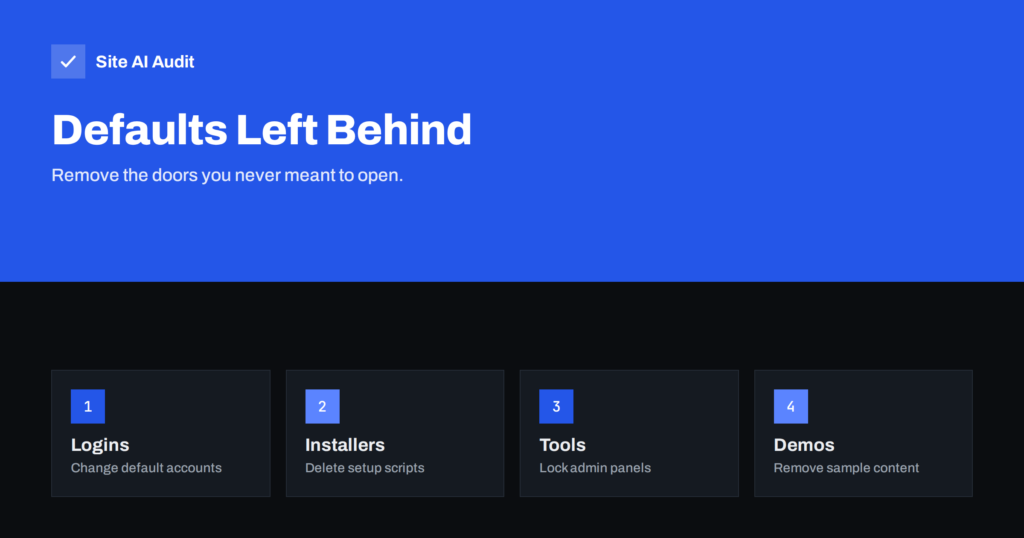 Default Passwords and Setup Pages: Close Them Before Launch