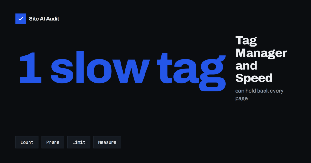 Google Tag Manager and Page Speed: Keep Tags Under Control