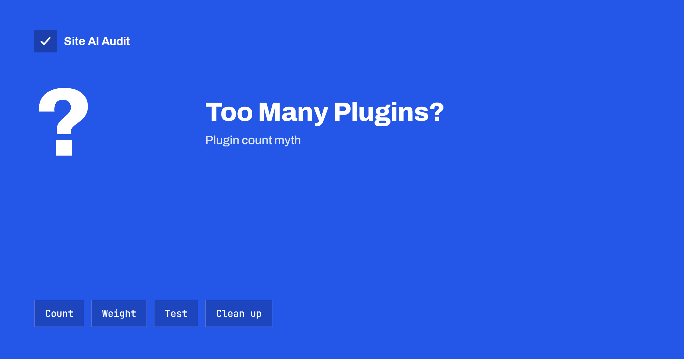 How Many WordPress Plugins Are Too Many for Speed?
