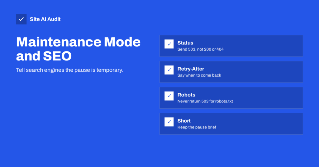 Maintenance Mode and SEO: Use a 503 Status and Retry-After